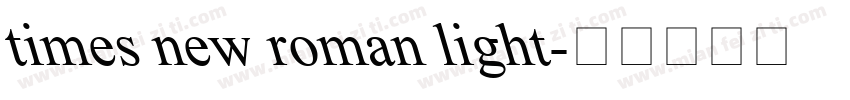 times new roman light字体转换